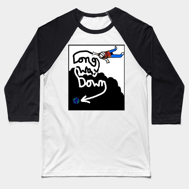 Long Way Down Baseball T-Shirt by CleggEmporium